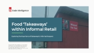 Food ‘Takeaways’ within Informal Retail 2024/2025